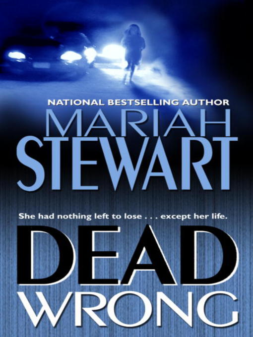 Title details for Dead Wrong by Mariah Stewart - Available